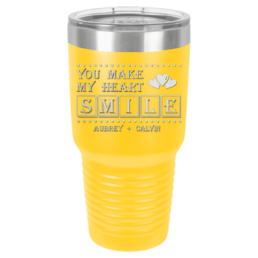 You Make My Heart Smile Design Tumbler